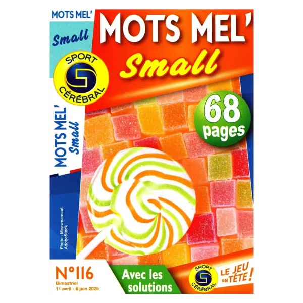MOTS MEL' SMALL